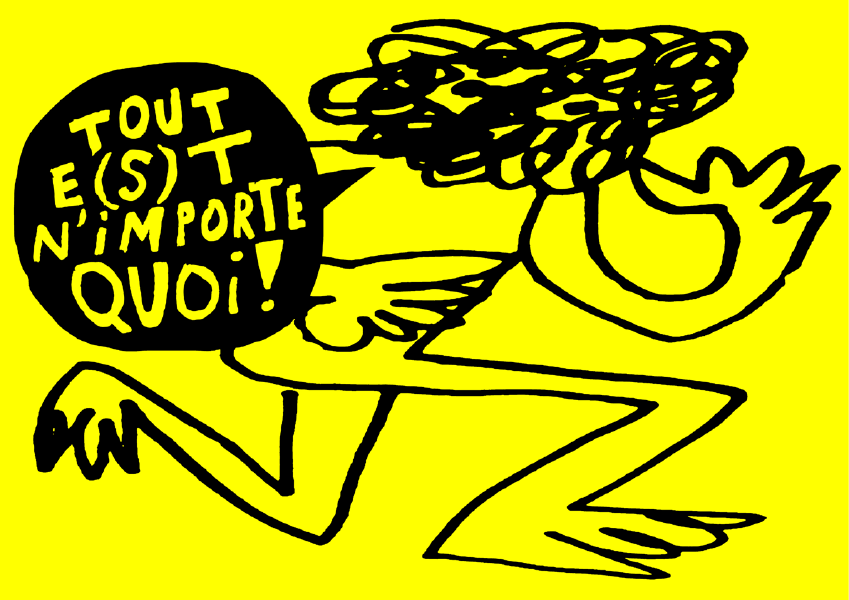 Tout e(s)t n’importe quoi ! - Paris Ass Book Fair